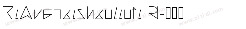 XiQuezaishanlinti R字体转换